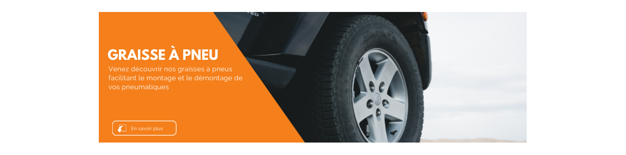 Graisse à pneu